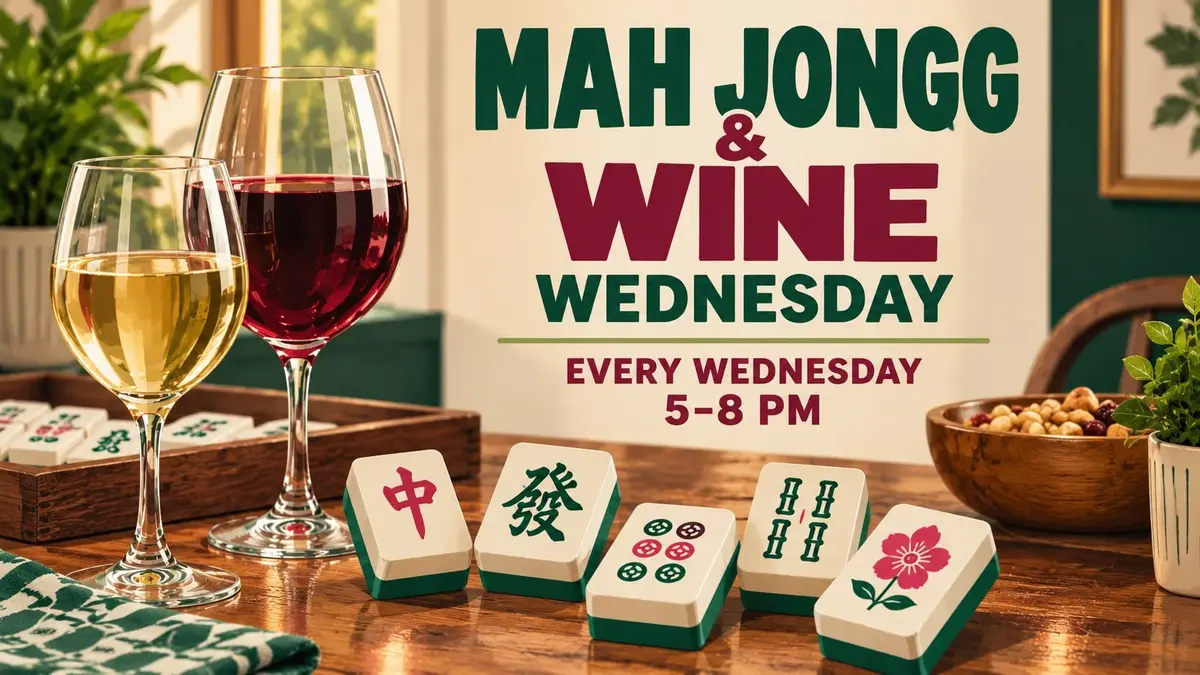 Mah Jongg tiles beside red and white wine for Mah Jongg and Wine Wednesday