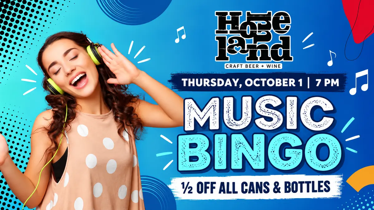 Music Bingo at Homeland on Thursday, October 1 at 7 PM with all cans and bottles half off